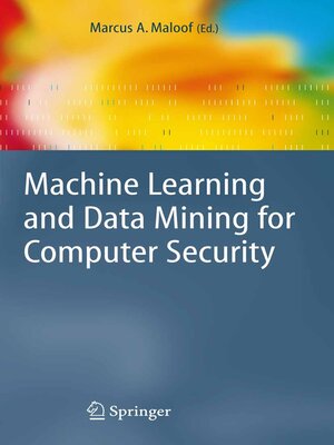 cover image of Machine Learning and Data Mining for Computer Security